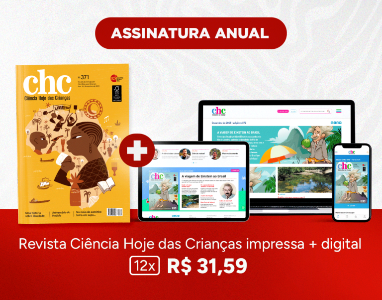 Assinatura Versão Impressa Ciência Hoje das Crianças com Digital